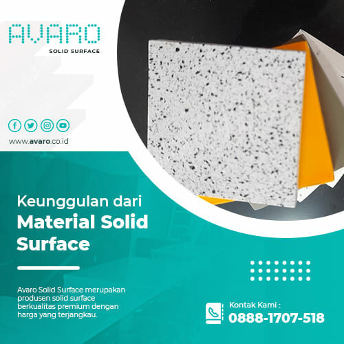 Keunggulan Dari Material Solid Surface Avaro Solid Surface